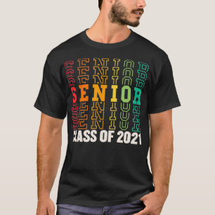 Senior 2021 Class of 2021 Abschluss Grad Gift Hig T-Shirt