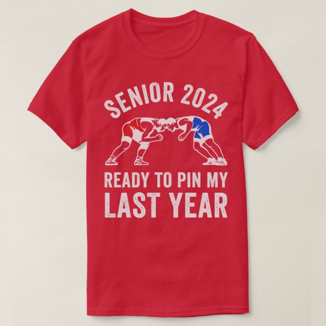 Senior 2024 Wrestling Team Funny Class 2024 Wrestl T-Shirt (Design vorne)