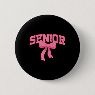 Senior 2025 Abschluss Coquette Cl von 2025 Grad Pa Button