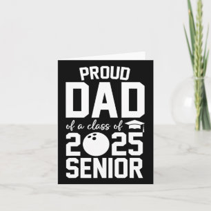 Senior 2025 Proud Vater einer Cl von 2025 Bowling Karte