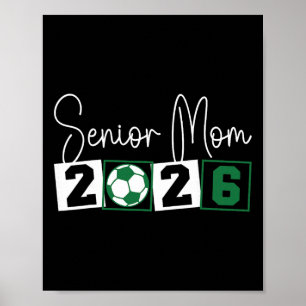 Senior 2026 Fußball-Mama Mama Cl von 2026 Abschlus Poster