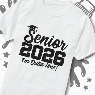 Senior 2026 Ich hau ab Lustige Abschlusszitate T-Shirt