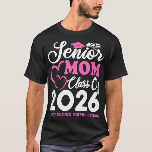 Senior 2026 Proud Mama Graduate Heart Class of 202 T-Shirt (Vorderseite)
