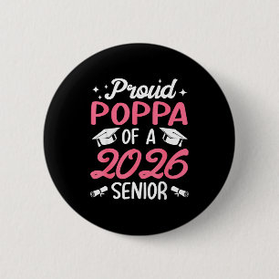 Senior 2026 stolzer Papa eines Senior-Absolventen Button