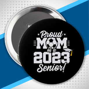 Senior Abschluss - Fußball-Mama - Klasse 2023 Button