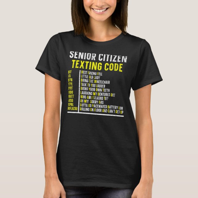 Senior Citizen Gesimst Code Ältere Spaß Oma T-Shirt (Vorderseite)