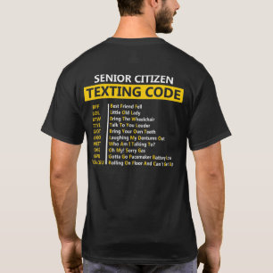 Senior Citizen Sims Code Beste Freundin Lol Btwtty T-Shirt