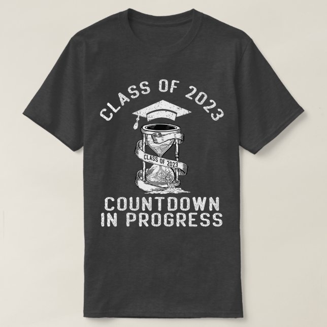 Senior Class of 2023 Countdown to Abschluss Gift T-Shirt (Design vorne)