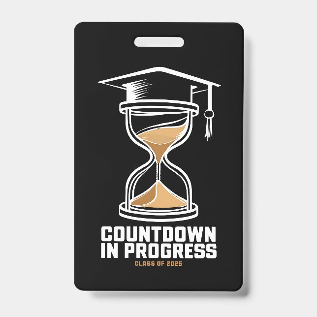 Senior Class of 2025 Countdown to Abschluss Gift Ausweis (Vorderseite)