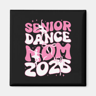 Senior Dance Mama 2025 Mother Days Segen Ballet Magnet