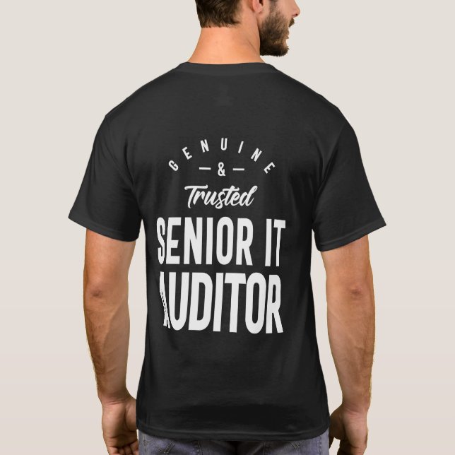 Senior IT Auditor Job Title Gift T-Shirt (Rückseite)