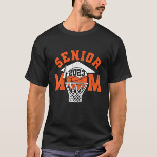 Senior Mama 2023 Basketballklasse 2023 Absolvent T-Shirt