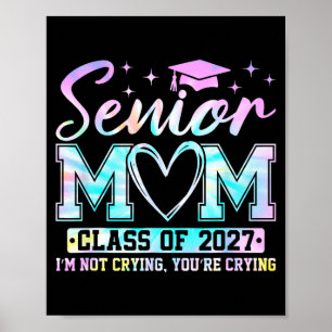 Senior-Mama Abschlussklasse 2027 Senior-Mama 2027 Poster