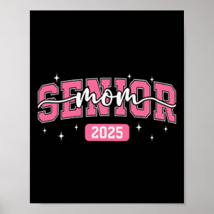 Senior Mama CL of 2025 Graduate Graduation Party W Poster