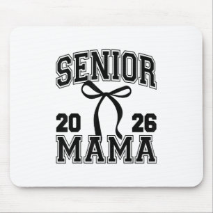 Senior Mama Cl von 2026 Abschluss Niedlich Mama Co Mousepad