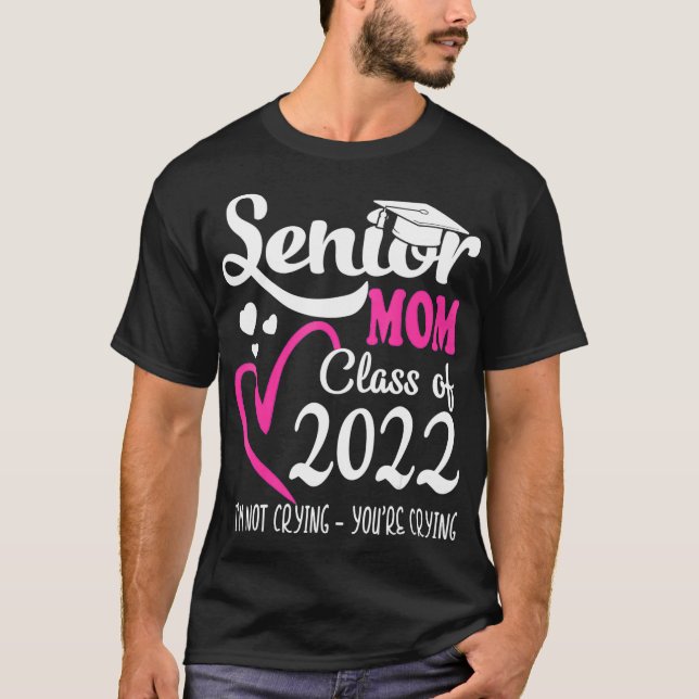 Senior Mama einer Klasse der Herzschule 2022  T-Shirt (Vorderseite)