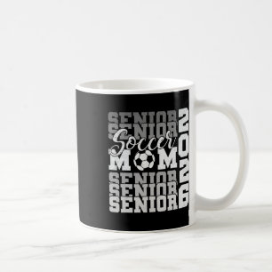 Senior-Mutter 2026 Fußballabschlussklasse 2026 Lus Kaffeetasse