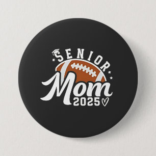Senior Proud Mama 2025 Fantasy Football Graduate Button