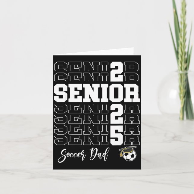 Senior Soccer Dad Gift Cl Of 2025 - Senior 2025  Karte (Vorderseite)