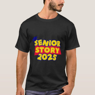 Senior Story 2025 Abschlussklasse 2025 Zurück zur  T-Shirt