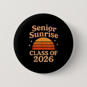 Senior Sunrise 2026 High School 12. Zwölfte Klasse Button