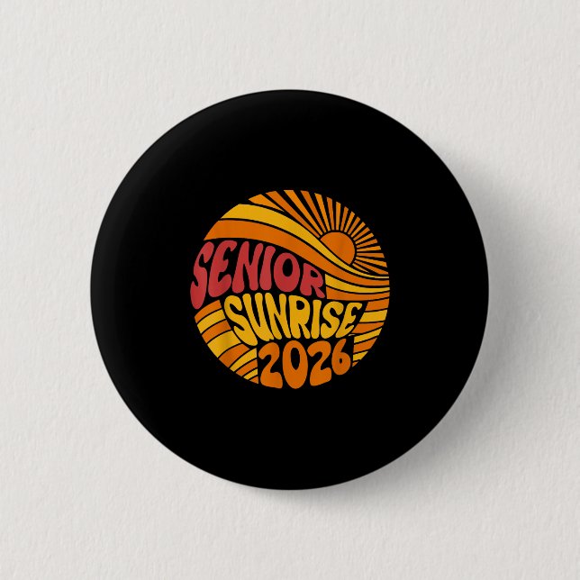 Senior Sunrise 2026 High School 12. Zwölfte Klasse Button (Vorderseite)