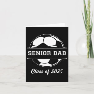 Senior Vater Soccer Cl of 2025 Abschluss Graduate Karte