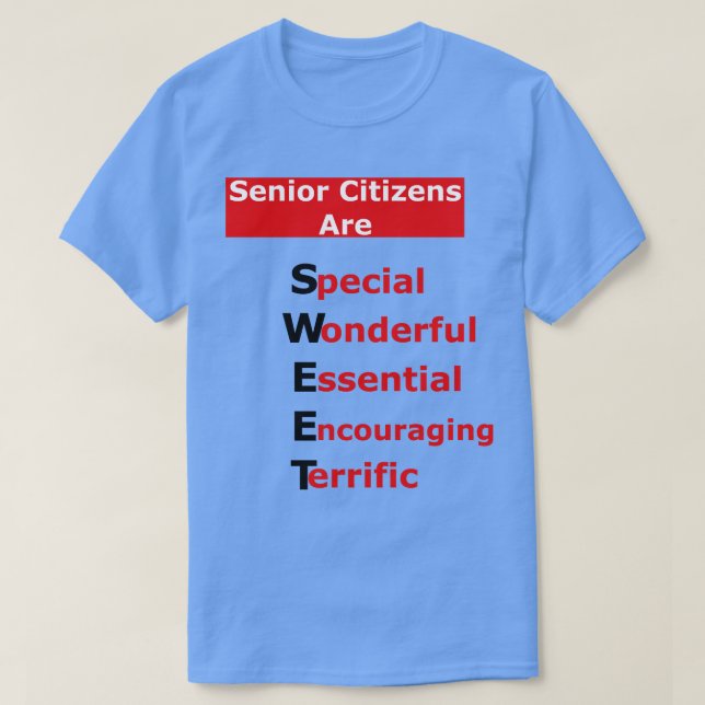 Senioren sind SWEET SpecialWunderbarEssentia T-Shirt (Design vorne)
