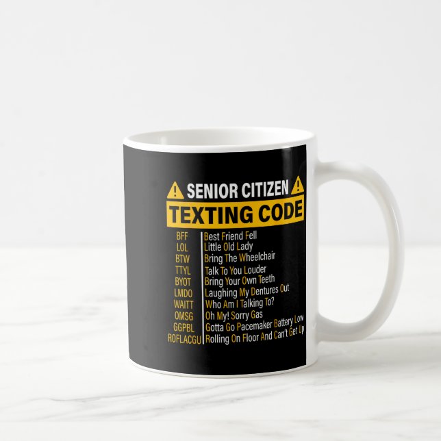 Senioren-SMS-Code Cool Lustige Alte Leute  Kaffeetasse (Rechts)