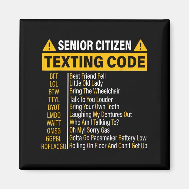 Senioren-SMS-Code Cool Lustige Alte Leute  Magnet (Vorne)
