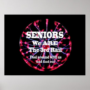 Senioren Wir sind die dritte Schiene Poster