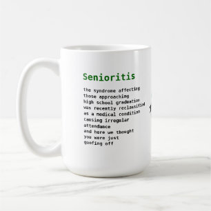 Senioritis Kaffeetasse