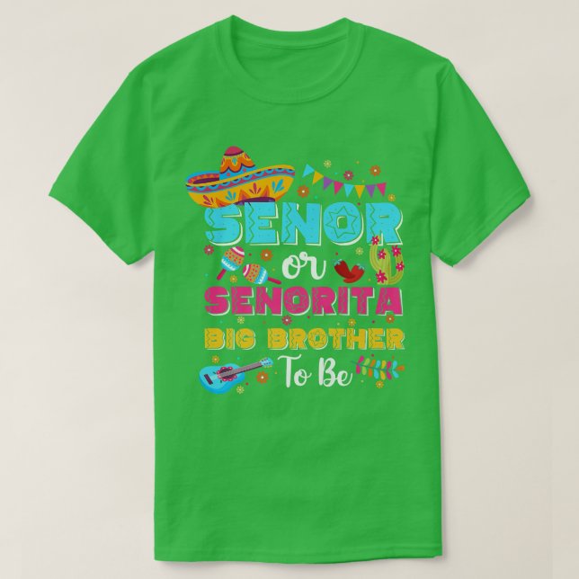 Senor oder Senorita Big Brother als Geschlechterro T-Shirt (Design vorne)