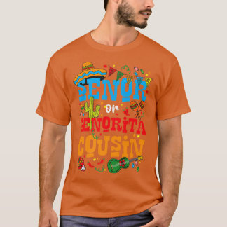 Senor- oder Senorita-Cousin als Geschlecht offenba T-Shirt