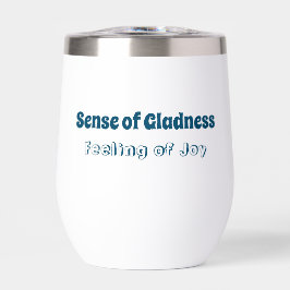 Sens de la grandeur, Sentiment de joie Bouteille d