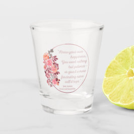 Sense And Sensibility Quote I - Cute Style Schnapsglas