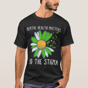 Sensibilisierung der psychischen Gesundheit für St T-Shirt