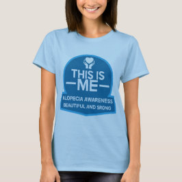 Sensibilisierung für Alopezie T-Shirt