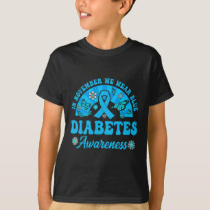 Sensibilisierung für Diabetes im November tragen w T-Shirt