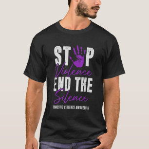 Sensibilisierung für Gewalt im Inland Stopp Gewalt T-Shirt