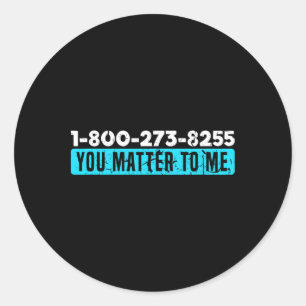 Sensibilisierung für Suizid Hotline-Nummern zur Pr Runder Aufkleber