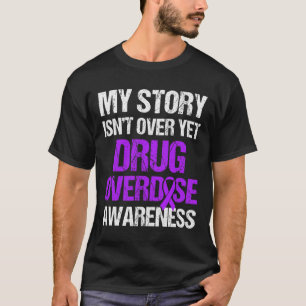 Sensibilisierungskampagne für Überdosierung T-Shirt