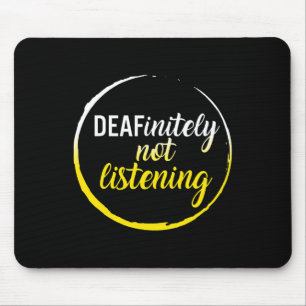 Sensibilisierungsmonat definitiv nicht hören Asl L Mousepad