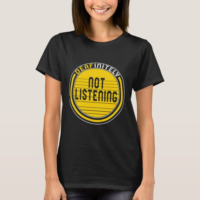 Sensibilisierungsmonat definitiv nicht hören Asl L T-Shirt (Vorderseite)