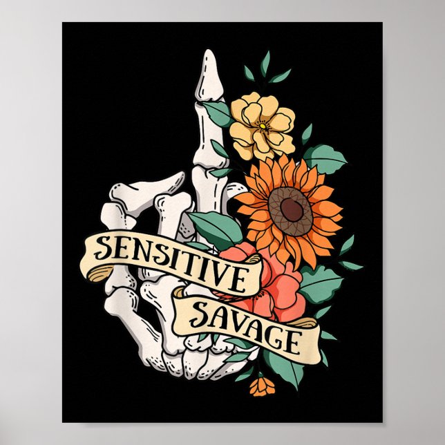 Sensitive Savage Flower Skeleton Dead Inside Motiv Poster (Vorne)