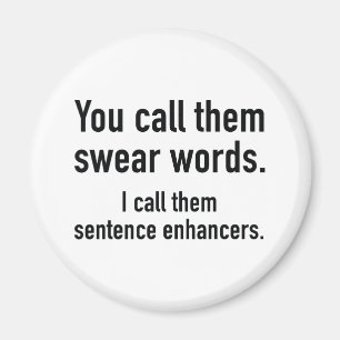 Sentence Enhancers Magnet