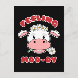 Sentir Moo-dy   Carte postale Citation Vache Carto