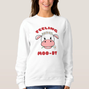 Sentir Moo-dy   Joli Sweatshirt de devis de vache 
