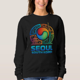 Seoul South Korea Sweatshirt