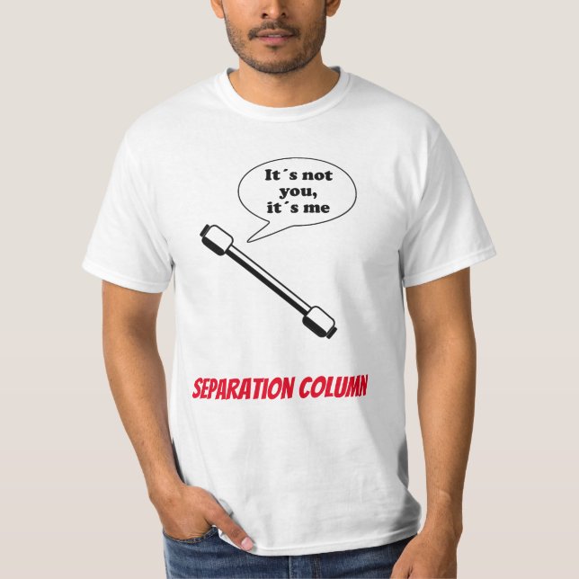 Separation column T-Shirt (Vorderseite)